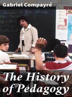 cover image of The History of Pedagogy